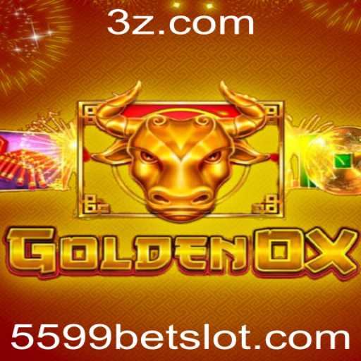 Explorando o Universo de GoldenOx: O Jogo de Apostas 5599bet