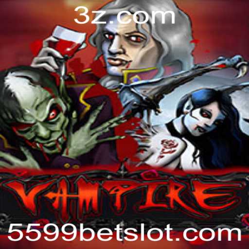 Desvendando 'Vampire': Um Jogo Imersivo com 5599bet